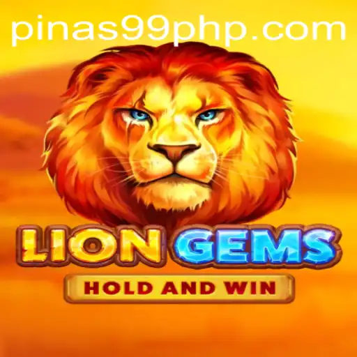 LionGems: Exploring an Exciting Adventure with PINAS99